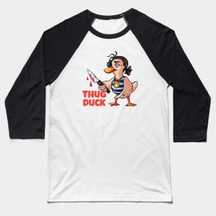 Thug Duck Baseball T-Shirt